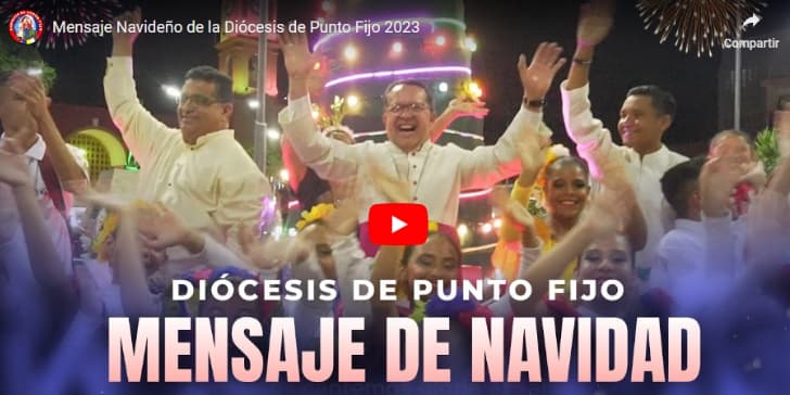 Mensaje Navideño de la Diócesis de Punto Fijo 2023